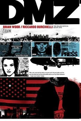 Couverture : DMZ: The deluxe edition