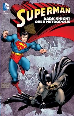 Couverture : Superman: Dark Knight over Metropolis
