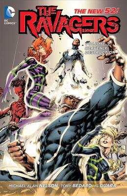 Couverture : The Ravagers: Heavenly Destruction