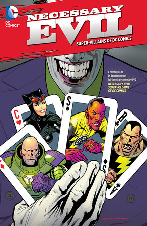 Couverture : Necessary evil: super-villains of DC Comics