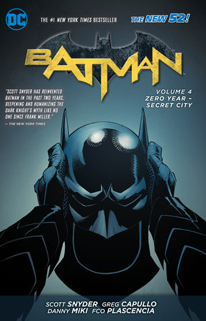 Batman Vol. 4: Zero Year- Secret City (The New 52) by Scott Snyder:  9781401249335 : Books