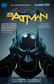 Batman Vol. 4: Zero Year- Secret City (The New 52) 