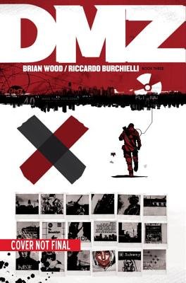 Couverture : DMZ the deluxe edition book three