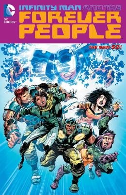 Couverture : Infinity Man and the Forever People