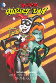 Harley and Ivy: The Deluxe Edition 