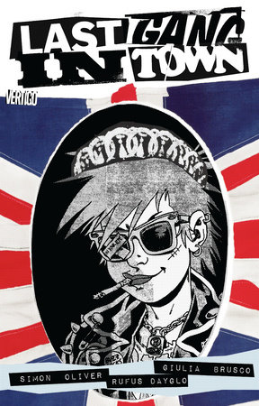 Couverture : Last Gang in Town, tome 1