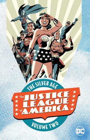 Couverture : Justice League of America, the Silver Age