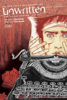Couverture : Unwritten: the Deluxe Edition Book One
