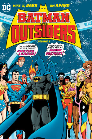 Batman and the Outsiders Vol. 1 by Mike W. Barr: 9781401268121 |  : Books