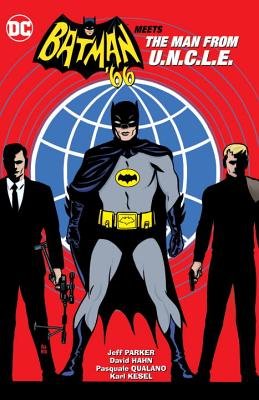 Couverture : Batman '66 Meets the Man from U. N. C. L. E.