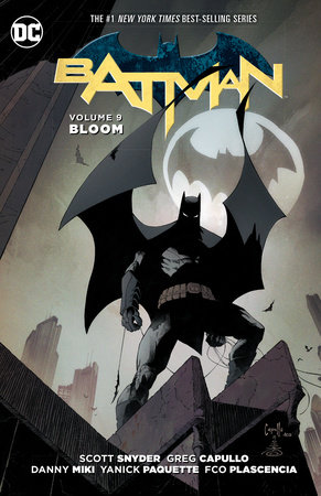 Batman Vol. 9: Bloom (The New 52) by Scott Snyder: 9781401269227 |  : Books