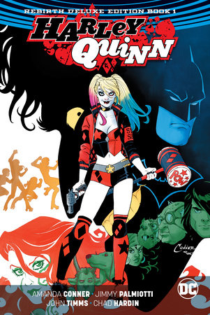 Harley Quinn: The Rebirth Deluxe Edition Book 1
