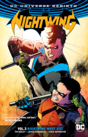 Nightwing Vol. 3: Nightwing Must Die (Rebirth) 