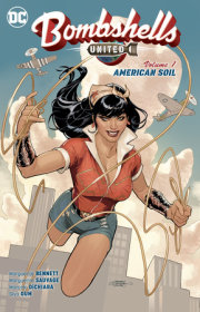 Bombshells: United Vol. 1: American Soil 