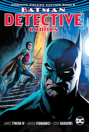 Batman: Detective Comics: The Rebirth Deluxe Edition Book 4 by James Tynion  IV: 9781401289102 : Books