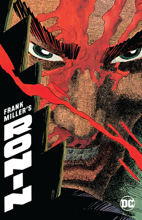 Frank Miller's Ronin by Frank Miller: 9781401290979