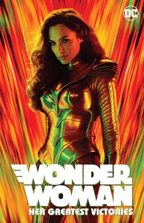 Couverture : Wonder Woman: Her Greatest Victories