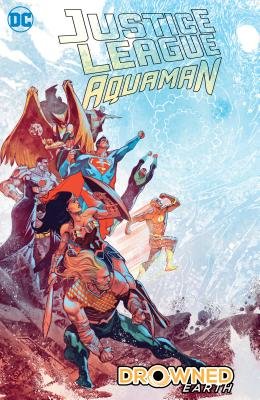 Couverture : Justice League/Aquaman: Drowned Earth