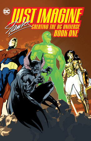 Couverture : Just Imagine Stan Lee Creating the DC Universe Book One