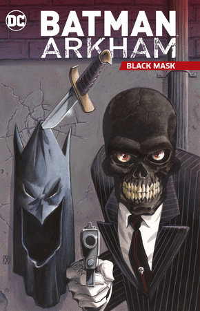 Couverture : Batman Arkham: Black Mask