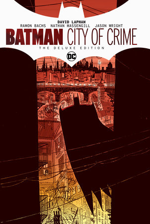 Couverture : Batman: City of Crime Deluxe Edition