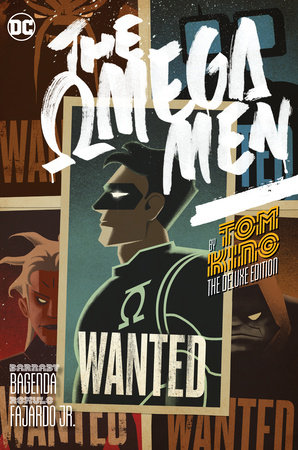 Couverture : Omega Men by Tom King: the Deluxe Edition