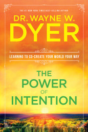 The Power of Intention 