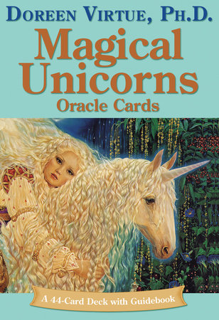 Magical Unicorn Oracle Cards By Doreen Virtue Penguinrandomhouse Com Books