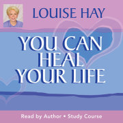 You Can Heal Your Life Study Course 