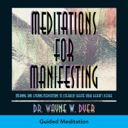 Meditations For Manifesting 