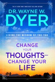 Change Your Thoughts - Change Your Life 