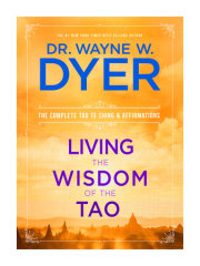 Living the Wisdom of the Tao 