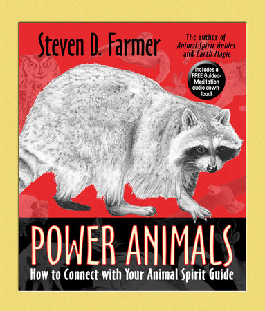 Power Animals by Steven D. Farmer, : 9781401932657 |  : Books