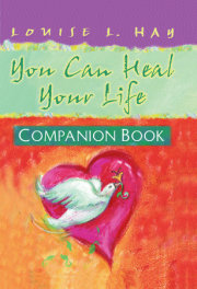 You Can Heal Your Life, Companion Book 