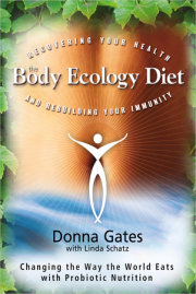 The Body Ecology Diet 