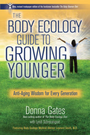 The Body Ecology Guide To Growing Younger 