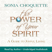 The Power of Your Spirit 