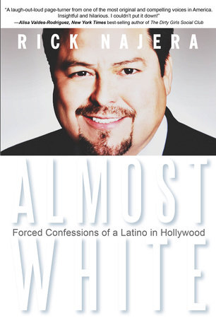 Almost White by Rick Najera: 9781401943684 | PenguinRandomHouse.com: Books