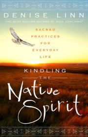 Kindling the Native Spirit 