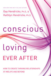 Conscious Loving Ever After 