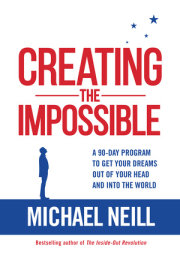 Creating the Impossible 