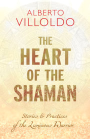 The Heart of the Shaman 