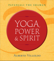 Yoga, Power & Spirit 