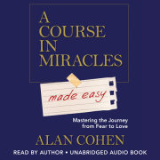 A Course in Miracles Made Easy 