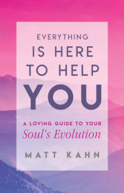 Everything Is Here to Help You 