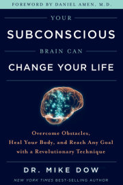 Your Subconscious Brain Can Change Your Life 