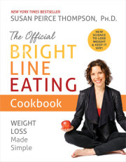 The Official Bright Line Eating Cookbook 