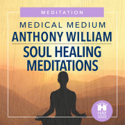 Soul Healing Meditations 