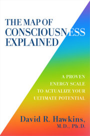 The Map of Consciousness Explained 