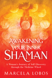 Awakening Your Inner Shaman 